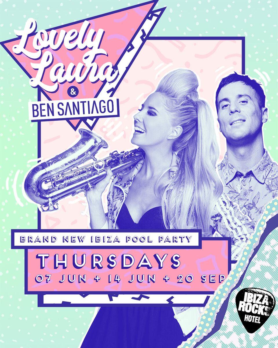 Lovely Laura & Ben Santiago Confirmed For Ibiza Rocks!