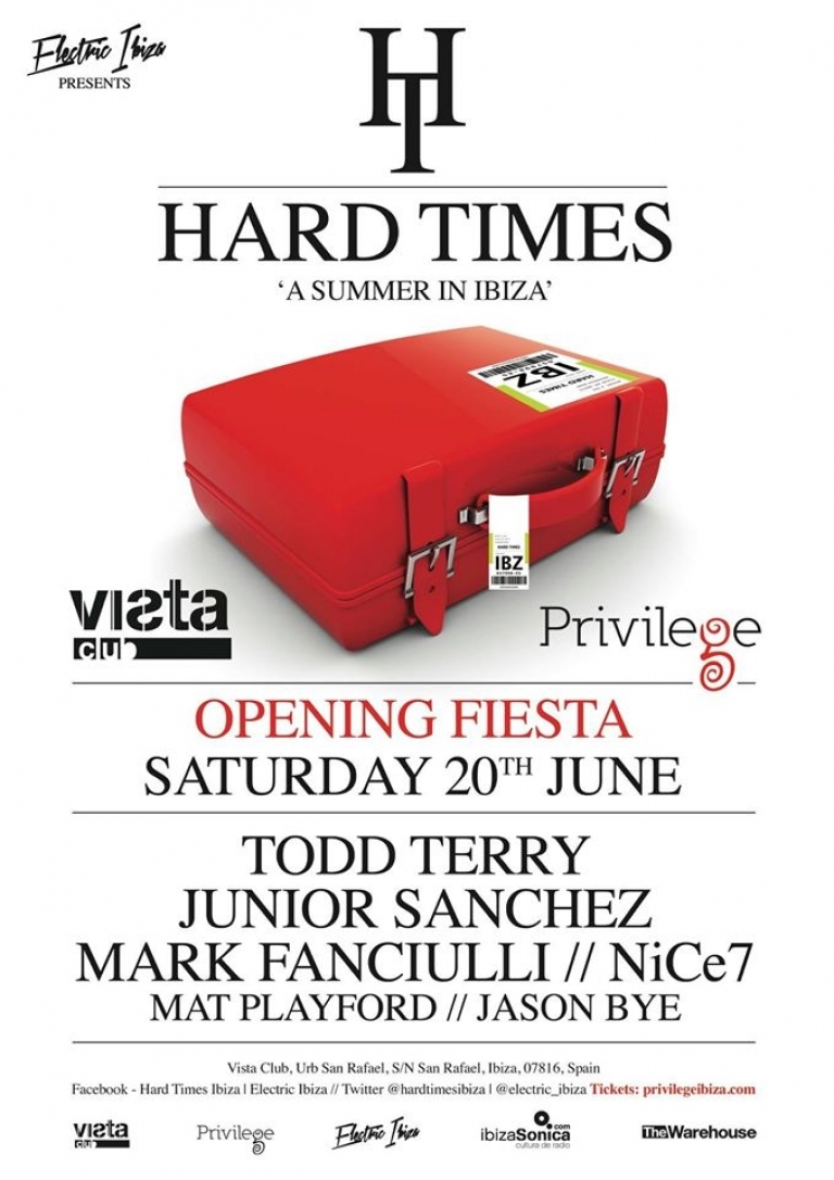 Hard Times Ibiza Opening party